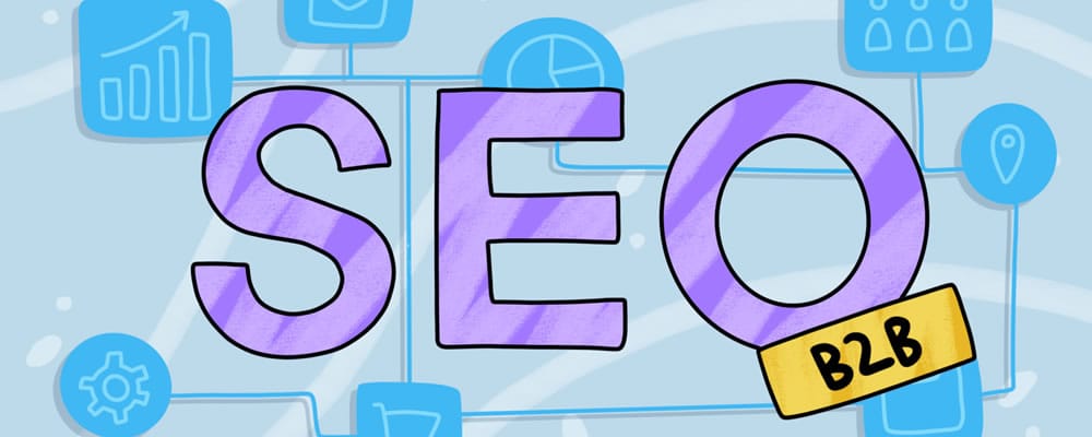¿Qué es el SEO B2B?