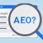 ¿Qué es AEO en SEO y cómo optimizar para la Era de la Respuesta?