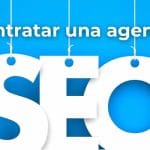 Cómo Elegir una Agencia SEO Sin Desperdiciar tu Presupuesto