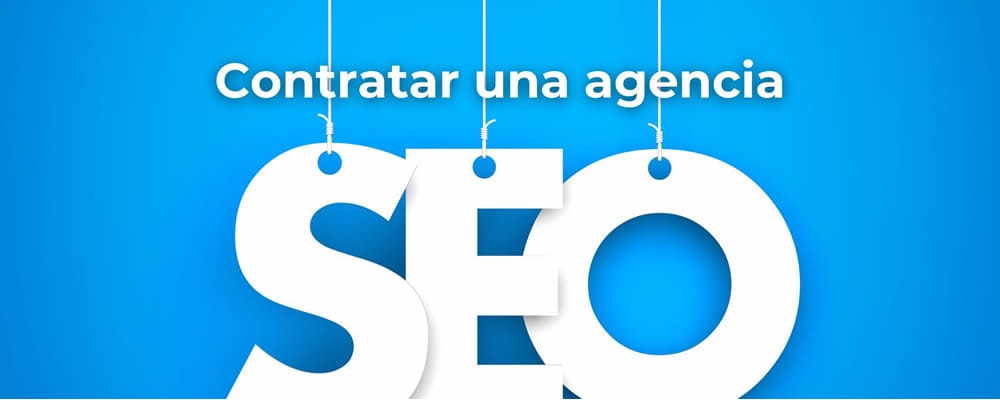 Cómo Elegir una Agencia SEO Sin Desperdiciar tu Presupuesto